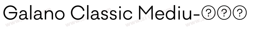 Galano Classic Mediu字体转换
